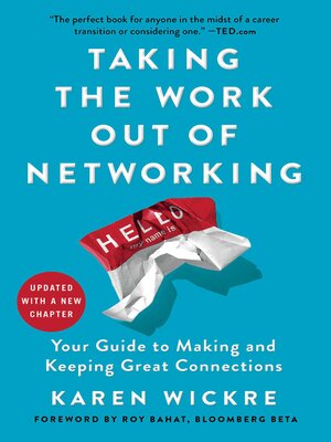 cover image of Taking the Work Out of Networking
